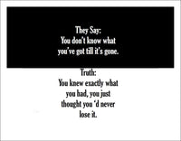 You Don't Know What You've Got Till It's Gone - Quote on Canvas - Inspirational Quote Canvas Wall Art