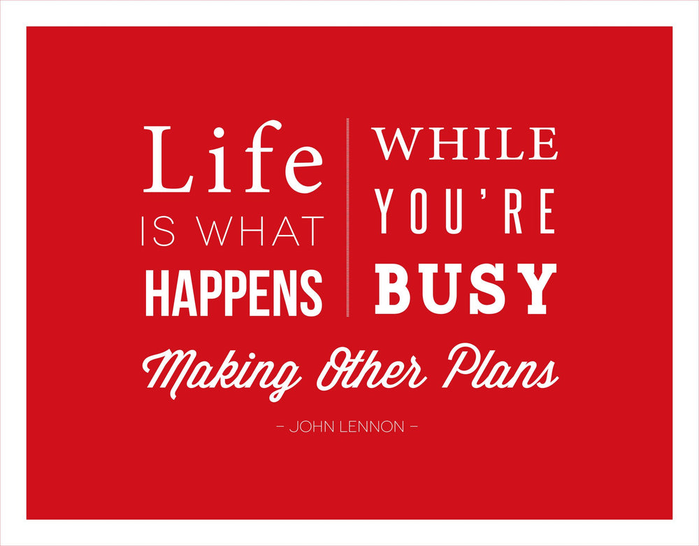 Life Is What Happens - Quote on Canvas - Inspirational Quote Canvas Wall Art